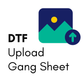 UPLOAD Gang Sheet