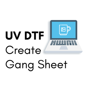 Create UV DTF Gang Sheet