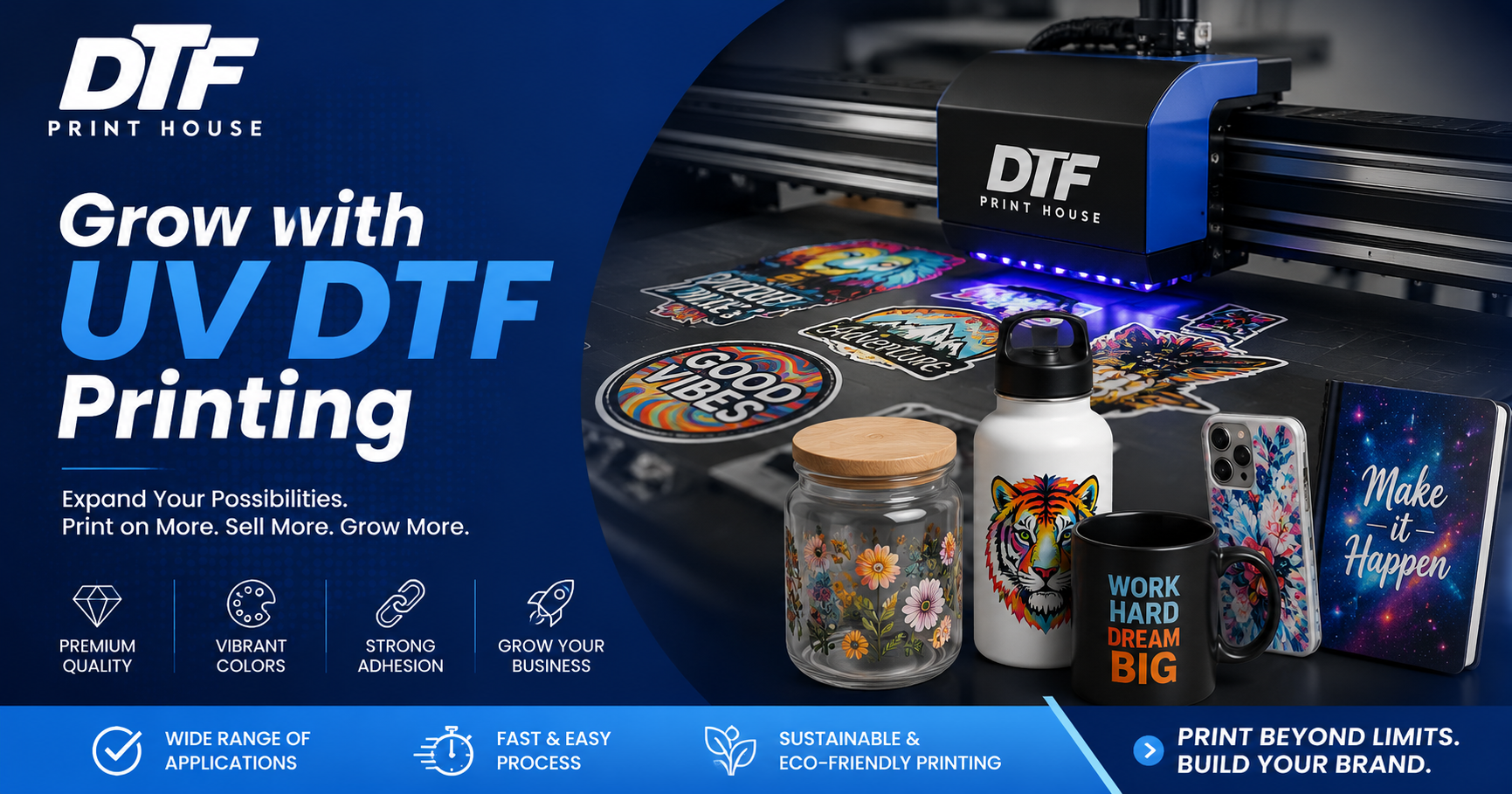 Grow with UV DTF Printing