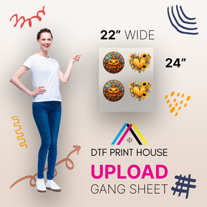 UPLOAD Gang Sheet 22"x24"