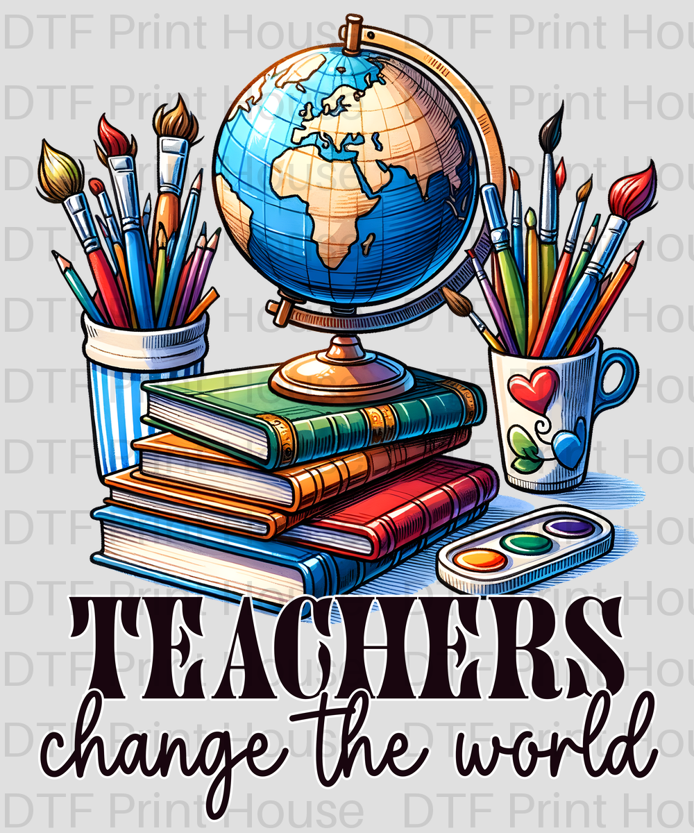 TEACHERS CHANGE THE WORLD TEACHER DTF TRANSFER