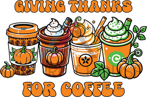 GIVING THANKS FOR COFFEE THANKSGIVING DTF